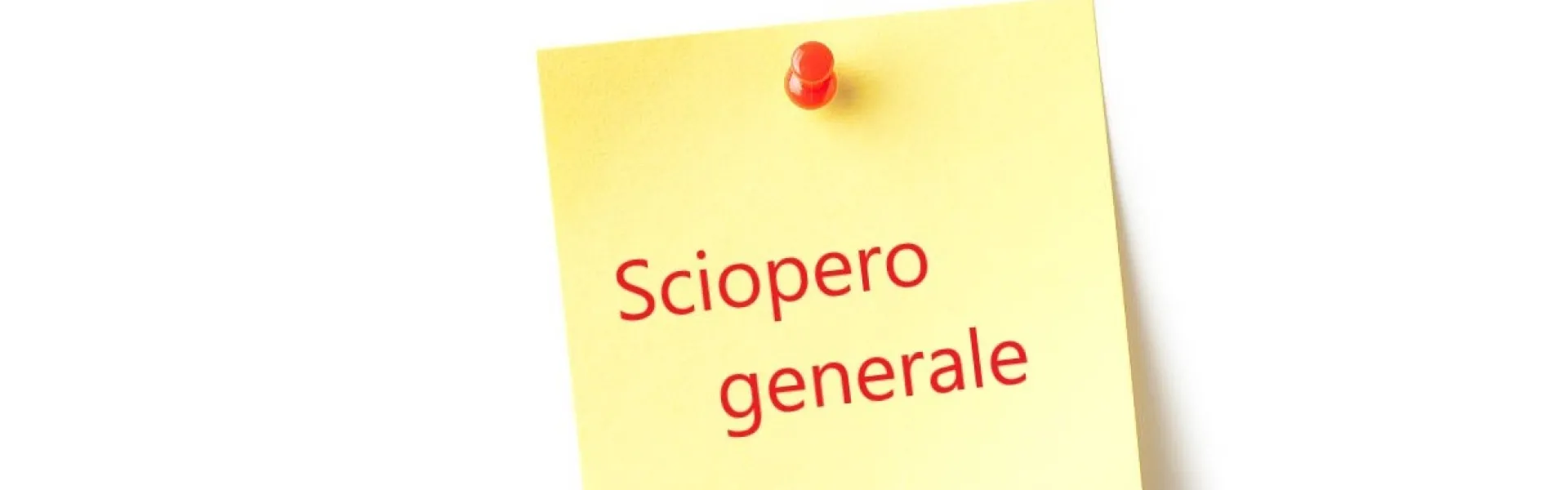 Sciopero Generale  tutti i comparti